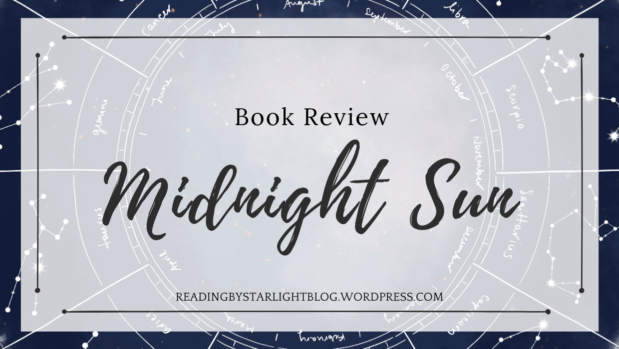 Review – Midnight Sun – The Movie March!
